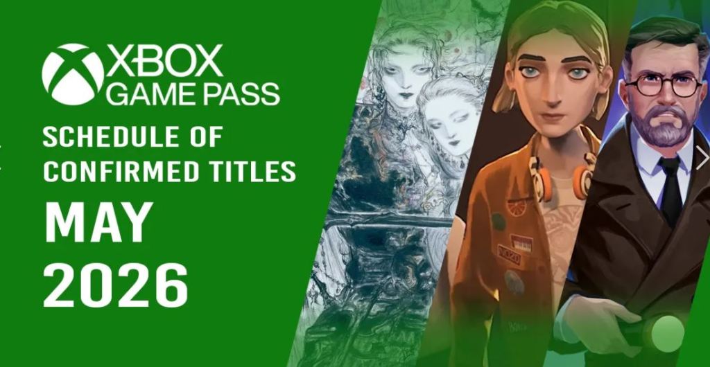 Xbox Game Pass May 2026 Lineup Is Absolutely&nbsp;Stacked